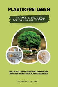 Plastikfrei leben
