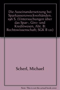 Die Auseinandersetzung Bei Sparkassenzweckverbanden