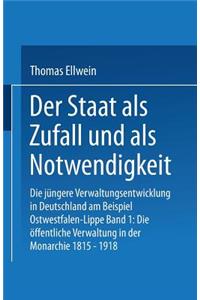 Der Staat ALS Zufall Und ALS Notwendigkeit