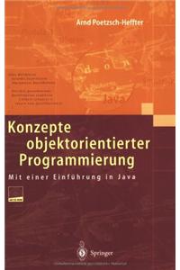 Konzepte Objektorientierter Programmierung: Mit Einer Einfa1/4hrung in Java