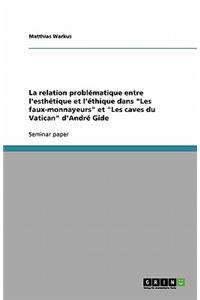 La relation problématique entre l'esthétique et l'éthique dans 