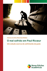 O mal sofrido em Paul Ricoeur