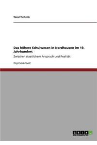 Das höhere Schulwesen in Nordhausen im 19. Jahrhundert