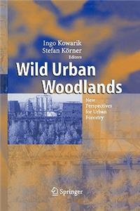 Wild Urban Woodlands