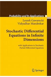 Stochastic Differential Equations in Infinite Dimensions