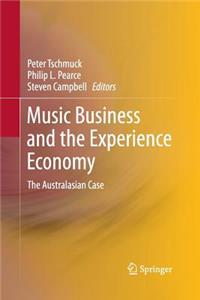 Music Business and the Experience Economy