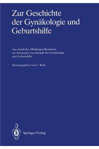 Zur Geschichte Der Gynäkologie Und Geburtshilfe