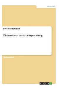 Dimensionen der Arbeitsgestaltung