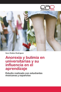 Anorexia y bulimia en universitarias y su influencia en el aprendizaje