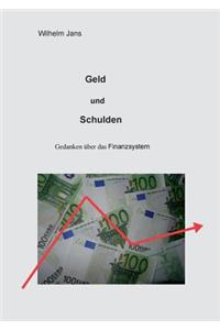 Geld und Schulden