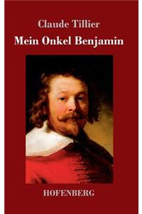 Mein Onkel Benjamin