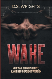 Wake