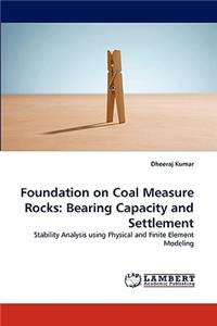 Foundation on Coal Measure Rocks