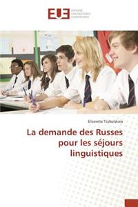 La Demande Des Russes Pour Les Séjours Linguistiques