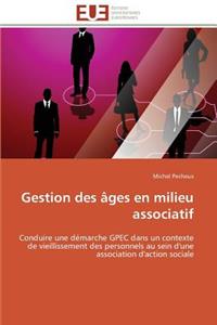 Gestion Des Âges En Milieu Associatif