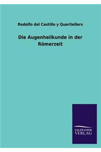 Augenheilkunde in der Römerzeit