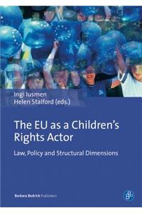 Eu as a Children's Rights Actor