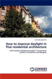 How to improve daylight in Thai residential architecture