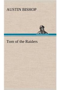 Tom of the Raiders
