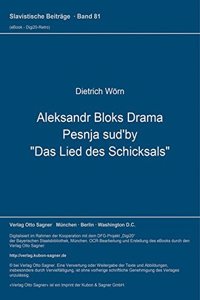 Aleksandr Bloks Drama Pesnja sud'by 