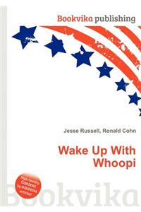 Wake Up with Whoopi