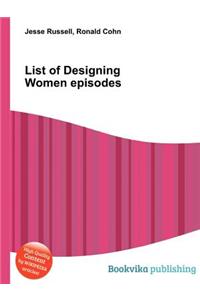 List of Designing Women Episodes