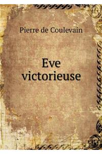 Eve victorieuse