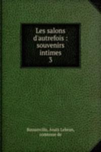 Les salons d'autrefois