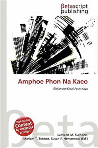 Amphoe Phon Na Kaeo