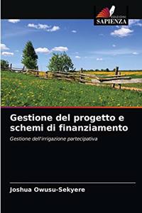 Gestione del progetto e schemi di finanziamento