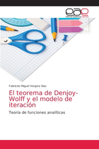 El teorema de Denjoy-Wolff y el modelo de iteración