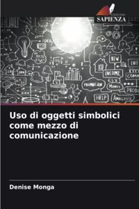Uso di oggetti simbolici come mezzo di comunicazione