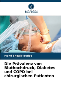 Prävalenz von Bluthochdruck, Diabetes und COPD bei chirurgischen Patienten