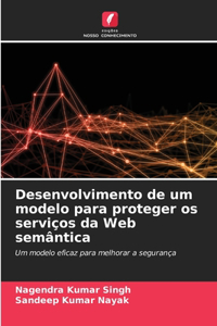 Desenvolvimento de um modelo para proteger os serviços da Web semântica