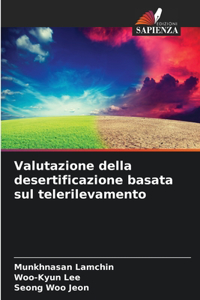 Valutazione della desertificazione basata sul telerilevamento