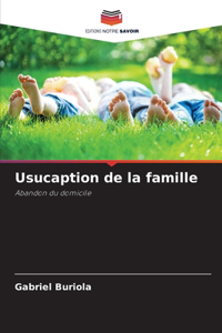 Usucaption de la famille