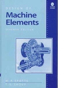 Design Of Machine Elements, 7/E With Cd