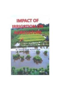 IMPACT OF IRRIGATION ON AGRICULTURE