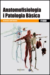 Anatomofisiologia i Patologia Basica