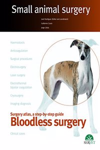 Bloodless surgery. Small animal surgery