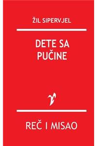 Dete Sa Pucine