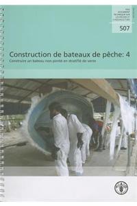 Construction de bateaux de peche: 4