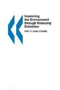 Improving the Environment through Reducing Subsidies