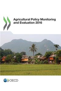 Agricultural Policy Monitoring and Evaluation 2016