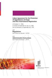Lisbon Agreement for the Protection of Appellations of Origin and their International Registration