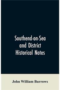 Southend-on-Sea and District
