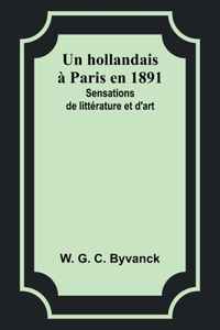 hollandais à Paris en 1891