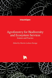 Agroforestry for Biodiversity and Ecosystem Services