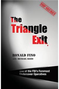 The Tringle Exit