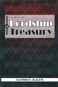 Clash of the Lordship of Treasury